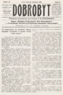 Dobrobyt : czasopismo ekonomiczne : organ Związku Galicyjskich Kas Oszczędności i Centralnego Związku galicyjskiego przemysłu fabrycznego. 1904, nr 12