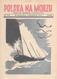 Polska na Morzu : pismo Ligi Morskiej i Kolonjalnej. 1934, nr 10