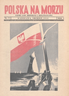 Polska na Morzu : pismo Ligi Morskiej i Kolonjalnej. 1934, nr 11