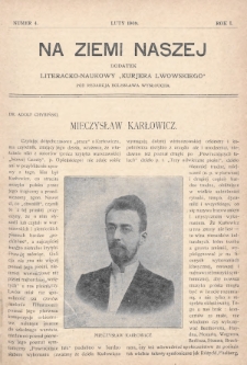 Na Ziemi Naszej : dodatek literacko-naukowy „Kurjera Lwowskiego”. 1909, nr 4