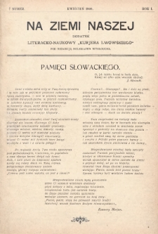 Na Ziemi Naszej : dodatek literacko-naukowy „Kurjera Lwowskiego”. 1909, nr 7