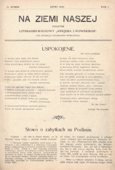 Na Ziemi Naszej : dodatek literacko-naukowy „Kurjera Lwowskiego”. 1909, nr 13