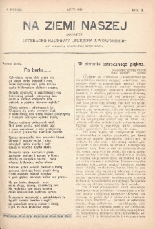 Na Ziemi Naszej : dodatek literacko-naukowy „Kurjera Lwowskiego”. 1910, nr 4