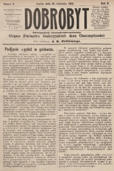 Dobrobyt : dwutygodnik ekonomiczno-społeczny. 1903, nr 8
