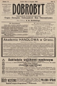 Dobrobyt : dwutygodnik ekonomiczno-społeczny. 1903, nr 15