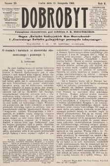 Dobrobyt : czasopismo ekonomiczne : organ Centralnego Związku galicyjskiego przemysłu fabrycznego i Związku Galicyjskich Kas Oszczędności. 1903, nr 23