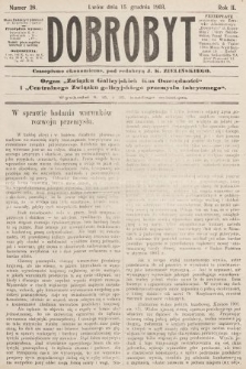 Dobrobyt : czasopismo ekonomiczne : organ Centralnego Związku galicyjskiego przemysłu fabrycznego i Związku Galicyjskich Kas Oszczędności. 1903, nr 26