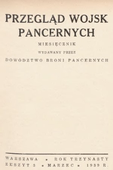 Przegląd Wojsk Pancernych : miesięcznik wydawany przez Dowództwo Broni Pancernych. 1939, nr 3