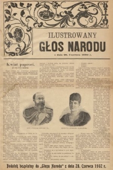 Ilustrowany Głos Narodu : dodatek bezpłatny do „Głosu Narodu” z dnia 28 czerwca 1902 r.