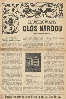 Ilustrowany Głos Narodu : dodatek bezpłatny do „Głosu Narodu” z dnia 26 lipca 1902 r.