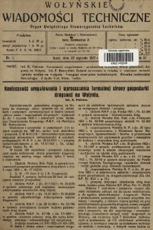 Wołyńskie Wiadomości Techniczne : organ Wołyńskiego Stowarzyszenia Techników. 1927, nr 1