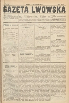 Gazeta Lwowska. 1911, nr 1