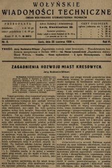 Wołyńskie Wiadomości Techniczne : organ Wołyńskiego Stowarzyszenia Techników. 1930, nr 6