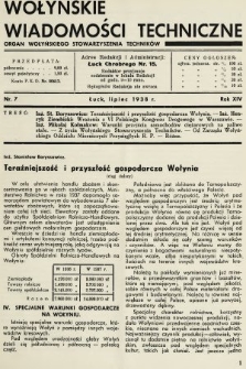 Wołyńskie Wiadomości Techniczne : organ Wołyńskiego Stowarzyszenia Techników. 1938, nr 7