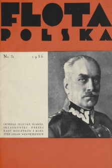 Flota Polska : czasopismo gospodarcze dla spraw żeglugi morskiej, powietrznej i kolonjalnych. 1936, nr 31