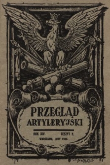 Przegląd Artyleryjski : miesięcznik wydawany przez Departament Artylerii M. S. Wojsk. 1936, nr 2