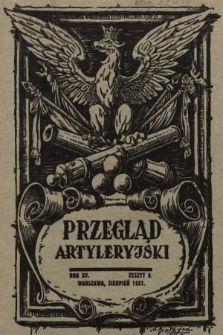 Przegląd Artyleryjski : miesięcznik wydawany przez Departament Artylerii M. S. Wojsk. 1937, nr 8