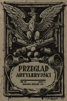 Przegląd Artyleryjski : miesięcznik wydawany przez Departament Artylerii M. S. Wojsk. 1937, nr 9