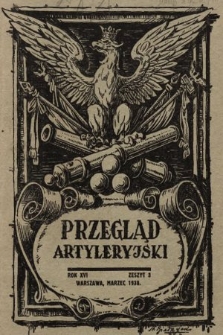 Przegląd Artyleryjski : miesięcznik wydawany przez Departament Artylerii M. S. Wojsk. 1938, nr 3