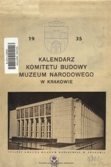 Kalendarz Komitetu Budowy Muzeum Narodowego w Krakowie na Rok 1935