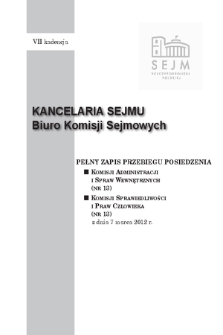 Pełny Zapis Przebiegu Posiedzenia Komisji Administracji i Spraw Wewnętrznych (nr 13) z dnia 7 marca 2012 r.