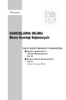 Pełny Zapis Przebiegu Posiedzenia Komisji Administracji i Spraw Wewnętrznych (nr 16) z dnia 15 marca 2012 r.