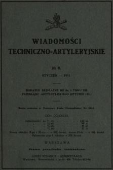 Wiadomości Techniczno-Artyleryjskie : dodatek bezpłatny do nr 1 tomu XII Przeglądu Artyleryjskiego (styczeń 1931), nr 8