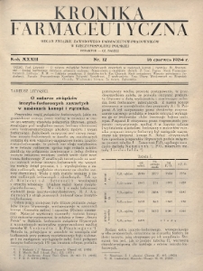 Kronika Farmaceutyczna : organ Związku Zawodowego Farmaceutów-Pracowników w Rzeczypospolitej Polskiej. 1934, nr 12