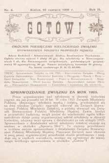 Gotów! : okólnik miesięczny Kieleckiego Związku Stowarzyszeń Polskiej Młodzieży Męskiej. R. 2, 1926, nr 6