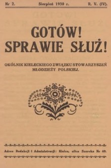 Gotów! Sprawie Służ! : okólnik Kieleckiego Związku Stowarzyszeń Młodzieży Polskiej. R. 6, 1930, nr 2