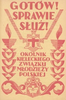 Gotów! Sprawie Służ! : okólnik Kieleckiego Związku Stowarzyszeń Młodzieży Polskiej. R. 7, 1932, nr 3-4