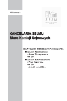 Pełny Zapis Przebiegu Posiedzenia Komisji Administracji i Spraw Wewnętrznych (nr 29) z dnia 23 maja 2012 r.