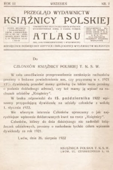 Przegląd Wydawnictw „Książnicy Polskiej” Towarzystwa Nauczycieli Szkół Wyższych ... i „Atlasu”... : miesięcznik poświęcony krytyce i bibljografji wydawnictw własnych. R. 3, 1922, nr 7