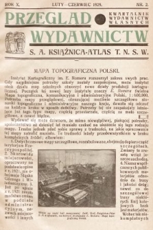 Przegląd Wydawnictw : kwartalnik wydawnictw własnych. R. 10, 1929, nr 2
