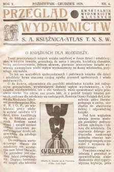 Przegląd Wydawnictw : kwartalnik wydawnictw własnych. R. 10, 1929, nr 4