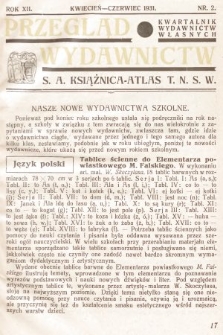 Przegląd Wydawnictw : kwartalnik wydawnictw własnych. R. 12, 1931, nr 2