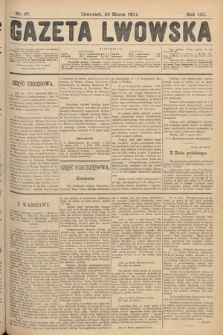 Gazeta Lwowska. 1911, nr 67