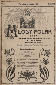 Młody Polak : organ Związku Stow. Młodzieży Polskiej w Tarnowie. 1927, nr 3