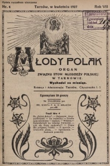 Młody Polak : organ Związku Stow. Młodzieży Polskiej w Tarnowie. 1927, nr 4