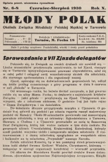 Młody Polak : okólnik Związku Młodzieży Polskiej Męskiej w Tarnowie. 1930, nr 6-7