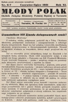 Młody Polak : okólnik Związku Młodzieży Polskiej Męskiej w Tarnowie. 1931, nr 6-7