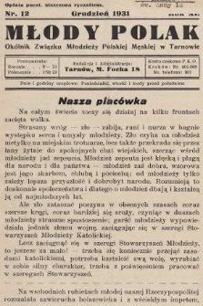 Młody Polak : okólnik Związku Młodzieży Polskiej Męskiej w Tarnowie. 1931, nr 12