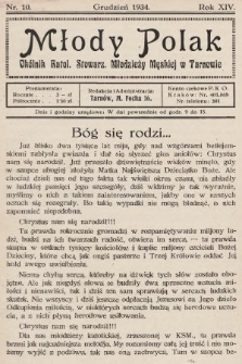 Młody Polak : okólnik Katol. Stowarz. Młodzieży Męskiej w Tarnowie. 1934, nr 10