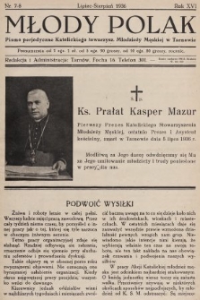 Młody Polak : pismo perjodyczne Katolickiego Stowarzysz. Młodzieży Męskiej w Tarnowie. 1936, nr 7-8