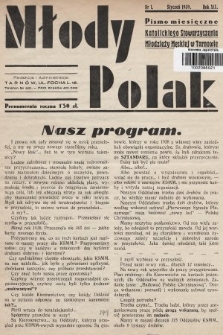 Młody Polak : pismo miesięczne Katolickiego Stowarzyszenia Młodzieży Męskiej w Tarnowie. 1939, nr 1