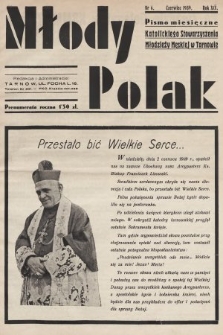 Młody Polak : pismo miesięczne Katolickiego Stowarzyszenia Młodzieży Męskiej w Tarnowie. 1939, nr 6