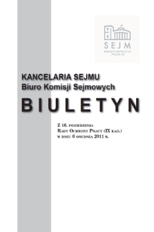 Biuletyn z 16 Posiedzenia Rady Ochrony Pracy [...]. Kadencja 9, 2011/2015