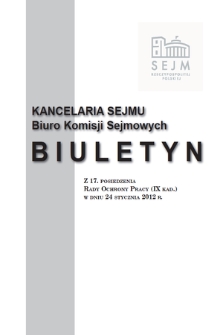 Biuletyn z 17 Posiedzenia Rady Ochrony Pracy [...]. Kadencja 9, 2011/2015