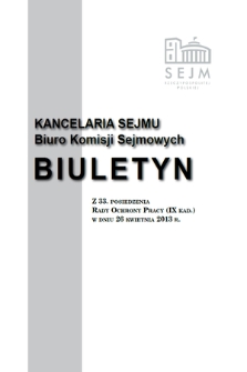 Biuletyn z 33 Posiedzenia Rady Ochrony Pracy [...]. Kadencja 9, 2011/2015