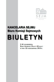 Biuletyn z 40 Posiedzenia Rady Ochrony Pracy [...]. Kadencja 9, 2011/2015